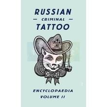 Russian Criminal Tattoo Encyclopaedia, - D. Baldaev