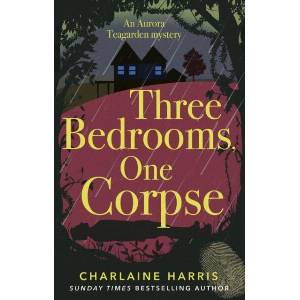 THREE BEDROOMS ONE CORPSE | Charlaine Harris (ISBN: 9780349420103)