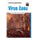 Virus času - Peter Borschied