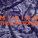 Lovetones - Myriad CD