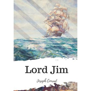 Lord Jim | Joseph Conrad (ISBN: 9781987649871)