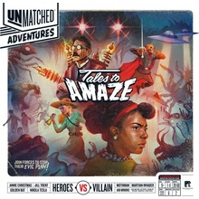 Unmatched Adventures: Tales to Amaze