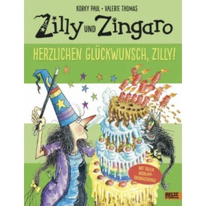 Zilly und Zingaro - Herzlichen Glückwunsch, Zilly! | Korky Paul, Valerie Thomas, Korky Paul, Ulli Günther, Herbert Günther (ISBN: 9783407821584)