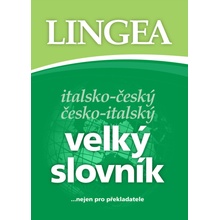 Italsko-český česko-italský velký slovník...nejen pro překladatele