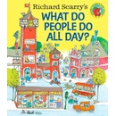 Richard Scarry's What Do People Do All Day?
