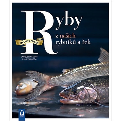 Ryby z našich rybníků a řek