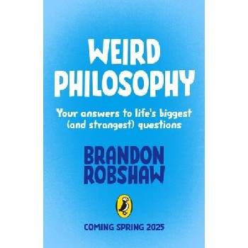 Weird Philosophy