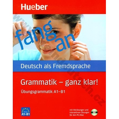 Grammatik ganz klar! Übungsgrammatik A1 B1 cvičebnica nemeckej gramatiky vr. CD ROM