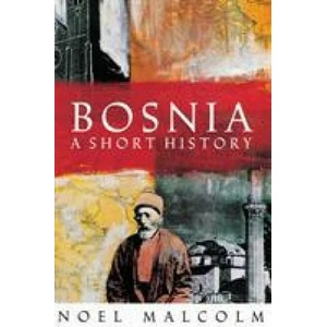 Bosnia | Noel Malcolm (ISBN: 9781509841905)