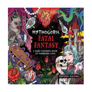Mythogoria: Fatal Fantasy | Weronika Kolinska (ISBN: 9781250421326)