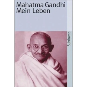 Mein Leben | Mahatma Gandhi (ISBN: 9783518374535)