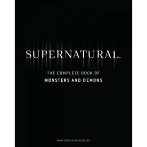 Supernatural: The Men of Letters Bestiary (ISBN: 9781683830269)