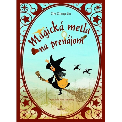 Magická metla na prenájom - Che Chang Lin