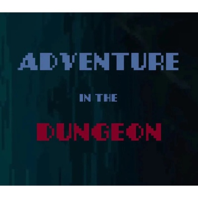 Adventure in the Dungeon