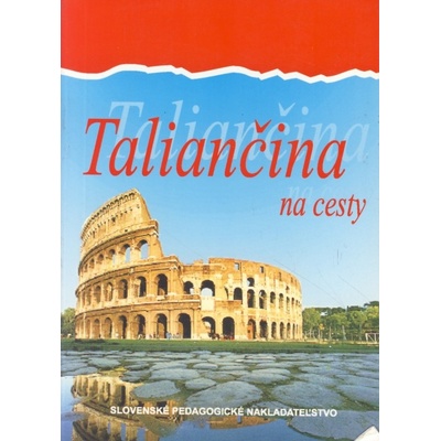 Taliančina na cesty