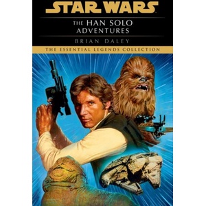 SW LEGENDS HAN SOLO ADVENTURES (ISBN: 9780593726129)