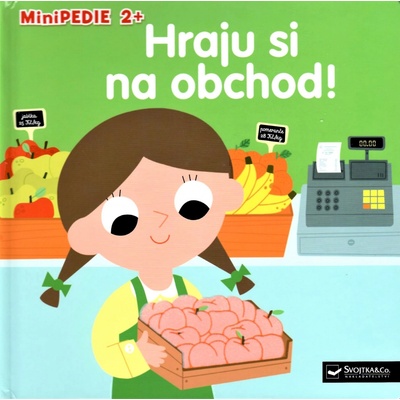 Minipedie 2+ Hraju si na obchod! - Caillou Pierre