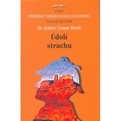 Údolí strachu - příběhy Sherlocka Holmese