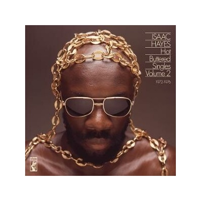 Isaac Hayes - HOT BUTTERED SINGLES VOLUME 2: 1972-1976 CD