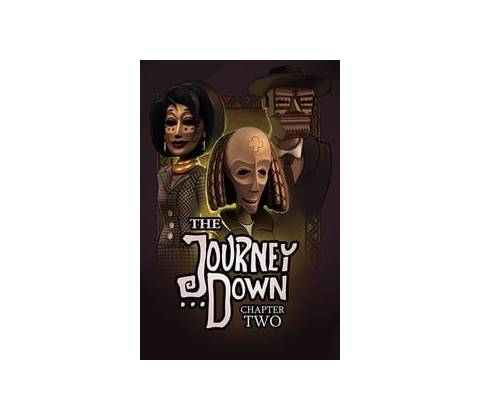 The Journey Down: Chapter Two
