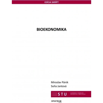 Bioekonomika - Miroslav Pánik