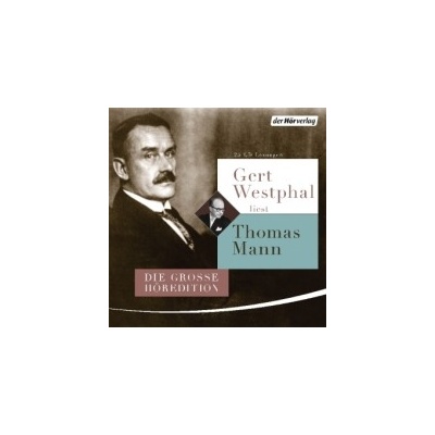 Gert Westphal liest Thomas Mann