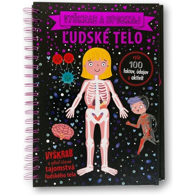 Vyškrabuj a poznávaj Ľudské telo