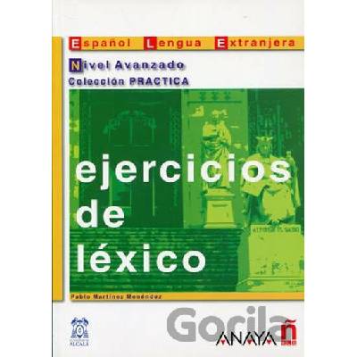 Ejercicios de léxico. Nivel Avanzado