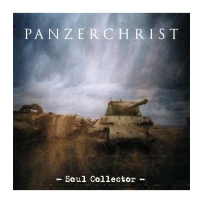 Panzerchrist - Soul Collector Digipack CD