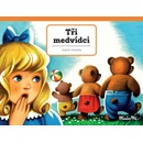 Tři medvídci - Vojtěch Kubašta