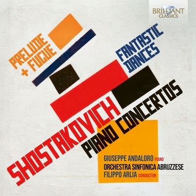 Andalora,giuseppe: Shostakovich: Prelude & Fugue Fantastic Dances CD