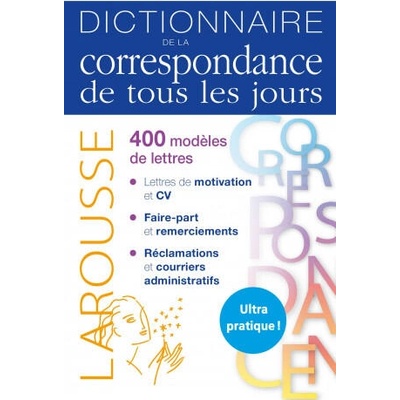 Dictionnaire de la correspondance de tous les jours
