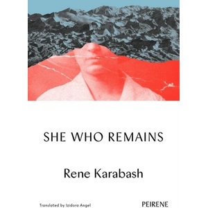 She Who Remains (ISBN: 9781916806184)