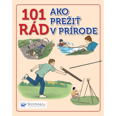 101 rád ako prežiť v prírode