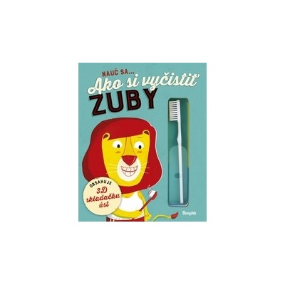 Nauč sa... Ako si vyčistiť zuby