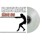 HAYSTACK - SLAVE ME LP
