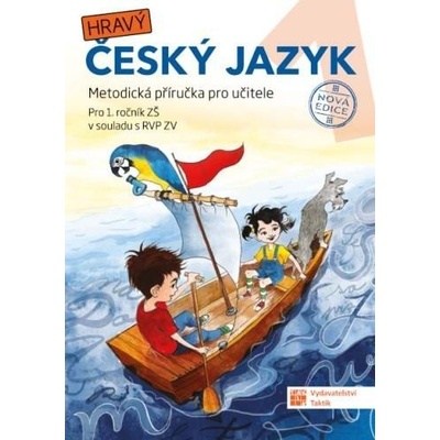 Český jazyk 1 - nová edice - metodická příručka