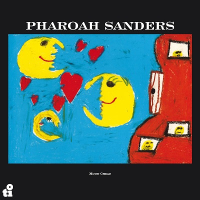 Pharoah Sanders - Moon Child CD