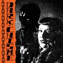 Dark Chisme - Dark Chisme LP