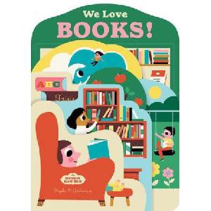 Bookscape Board Books: We Love Books! | ARRHENIUS INGELA P (ISBN: 9781797215587)