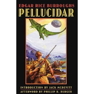 Pellucidar | Edgar Rice Burroughs (ISBN: 9780803262041)