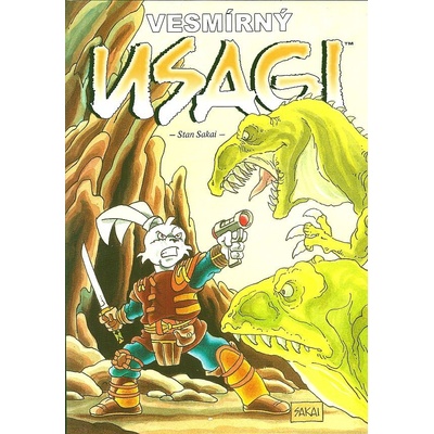 Usagi Yojimbo Vesmírný Usagi - Stan Sakai