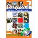 ON Y VA! 2 Sada učebnice + 2CD
