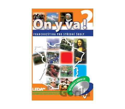 ON Y VA! 2 Sada učebnice + 2CD