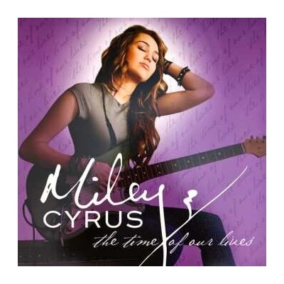 Miley Cyrus - The Time Of Our Lives CLR LTD LP