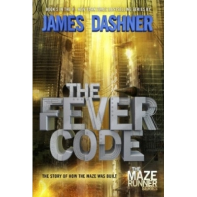 Maze Runner - The Fever Code