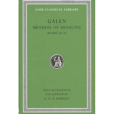 Method of Medicine, Volume III - Galen