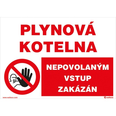 Walteco Plynová kotolňa/Nepovolaným vstup zakázaný, 210x148mm, formát A5, samolepka Množstvo: 1 ks , 20062