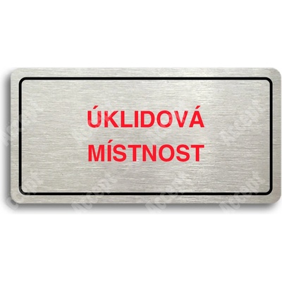 ACCEPT Piktogram ÚKLIDOVÁ MÍSTNOST - stříbrná tabulka - barevný tisk