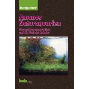 Ratgeber Amanos Naturaquarien | Takashi Amano (1997)